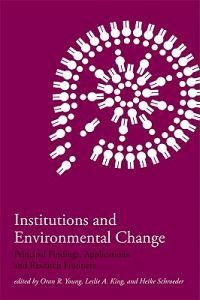 Institutions and Environmental Change | 0:e upplagan