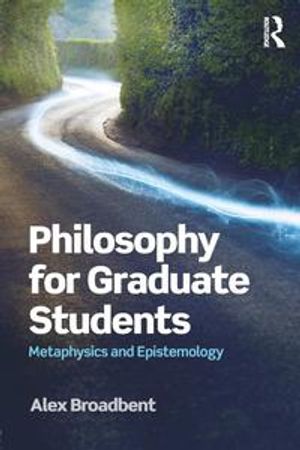 Philosophy for Graduate Students | 1:a upplagan