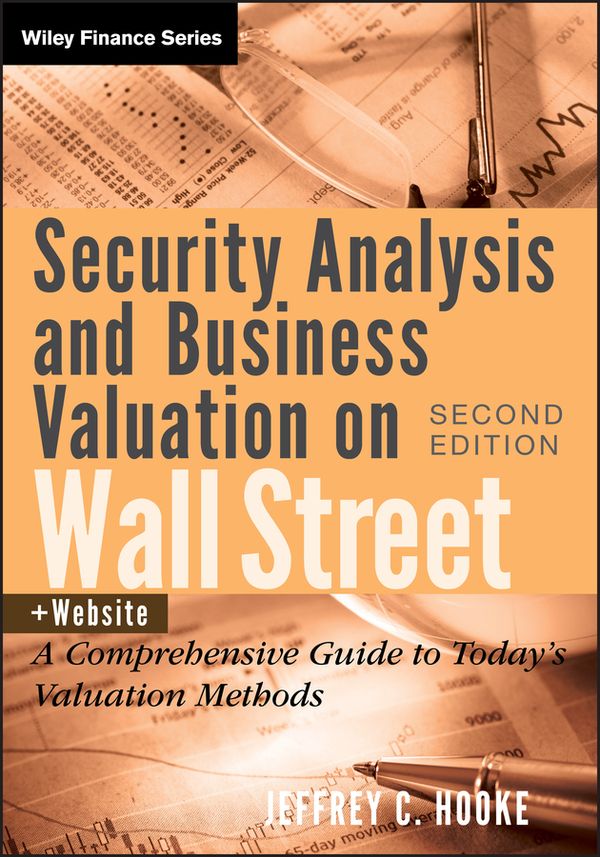 Security Analysis and Business Valuation on Wall Street, + Companion Web Site | 2:a upplagan