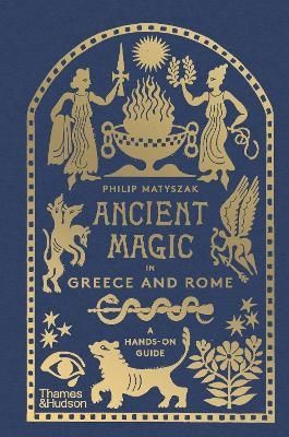 Ancient Magic in Greece and Rome | 0:e upplagan