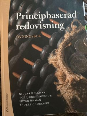 Principbaserad redovisning - Övningsbok | 6:e upplagan