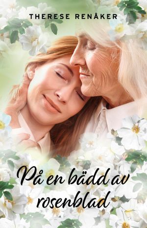 På en bädd av rosenblad | 1:a upplagan