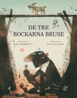 De tre bockarna Bruse | 1:a upplagan