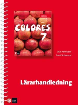 Colores 7 Lärarhandledning | 1:a upplagan