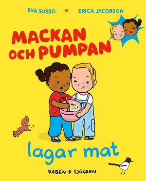 Mackan och Pumpan lagar mat | 1:a upplagan