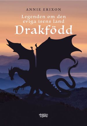 Drakfödd | 1:a upplagan