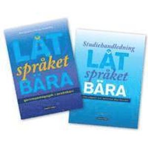 Låt språket bära paket, bok+studiehandledning