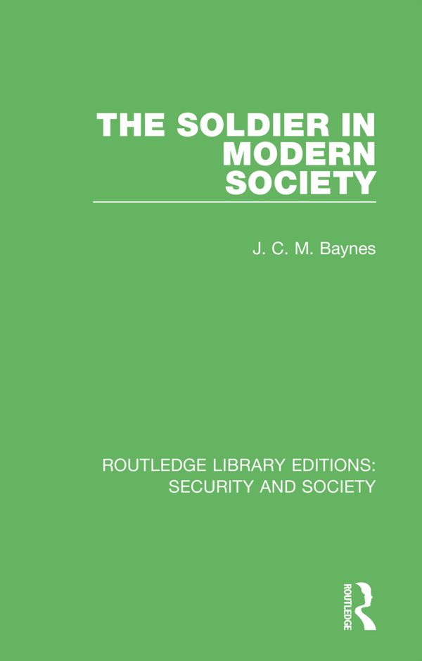 The Soldier in Modern Society | 1:a upplagan