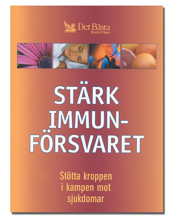 Stärk ditt immunförsvar | 1:a upplagan