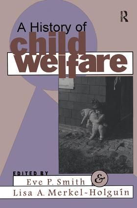 A History of Child Welfare | 1:a upplagan