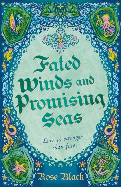 Fated Winds and Promising Seas | 0:e upplagan