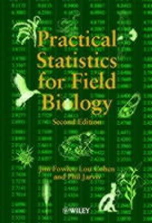 Practical Statistics for Field Biology |  2:e upplagan