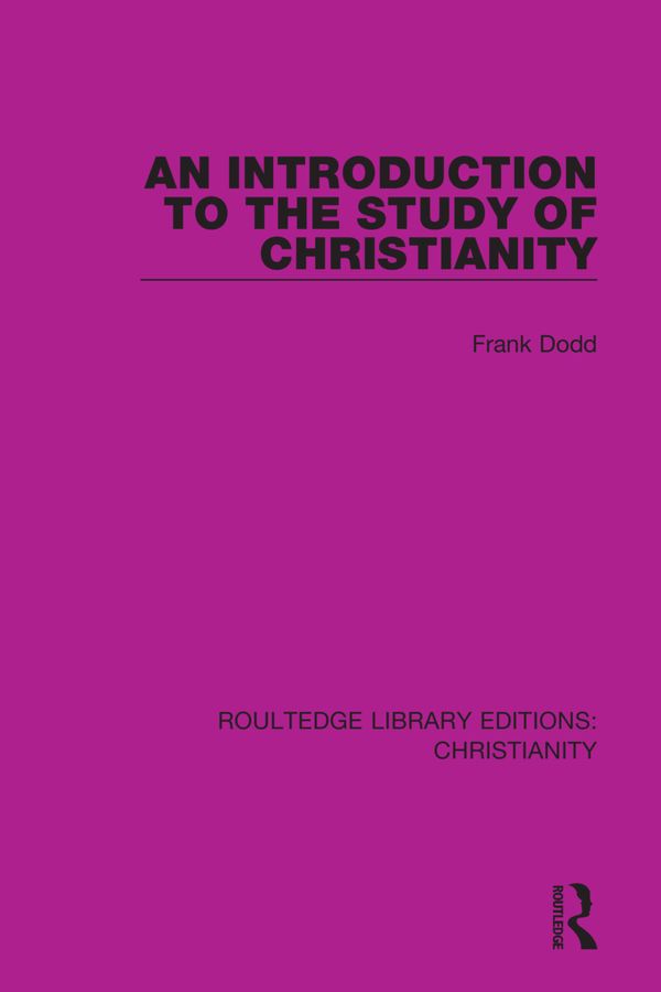 An Introduction to the Study of Christianity | 1:a upplagan
