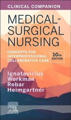 Clinical Companion for Medical-Surgical Nursing | 10:e upplagan