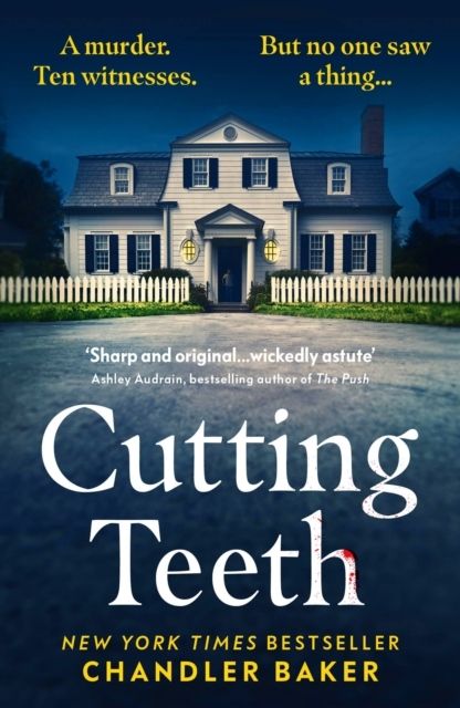 Cutting Teeth | 0:e upplagan