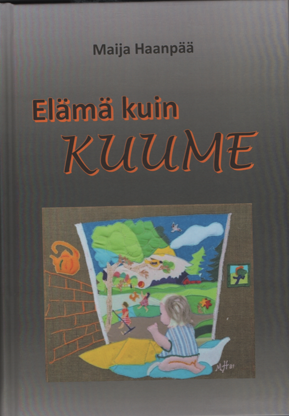 Elämä kuin kuumetta - Maija Haanpää - Upplaga 2