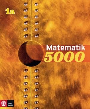 Matematik 5000 Kurs 1a Gul Lärobok | 1:a upplagan