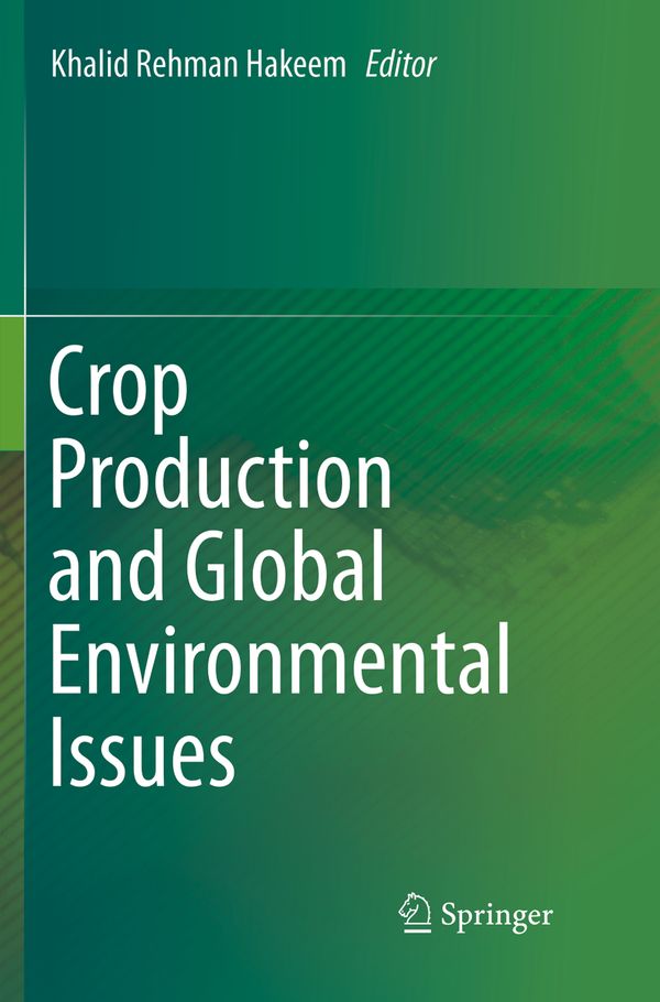 Crop Production and Global Environmental Issues | 1:a upplagan