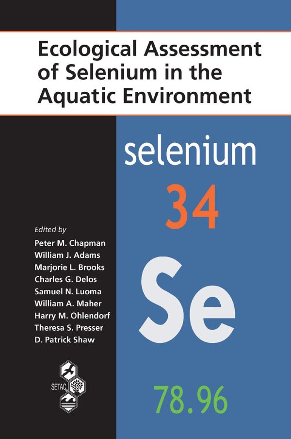 Ecological Assessment of Selenium in the Aquatic Environment | 1:a upplagan