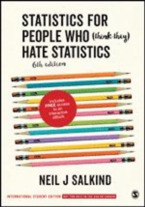 Statistics for People Who (Think They) Hate Statistics (International Student Edition) | 6:e upplagan