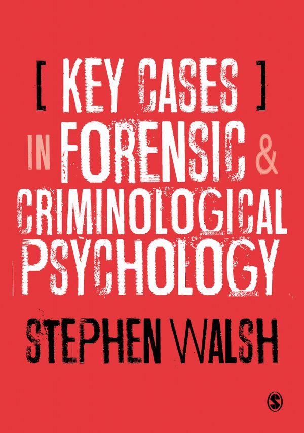 Key Cases in Forensic and Criminological Psychology | 1:a upplagan