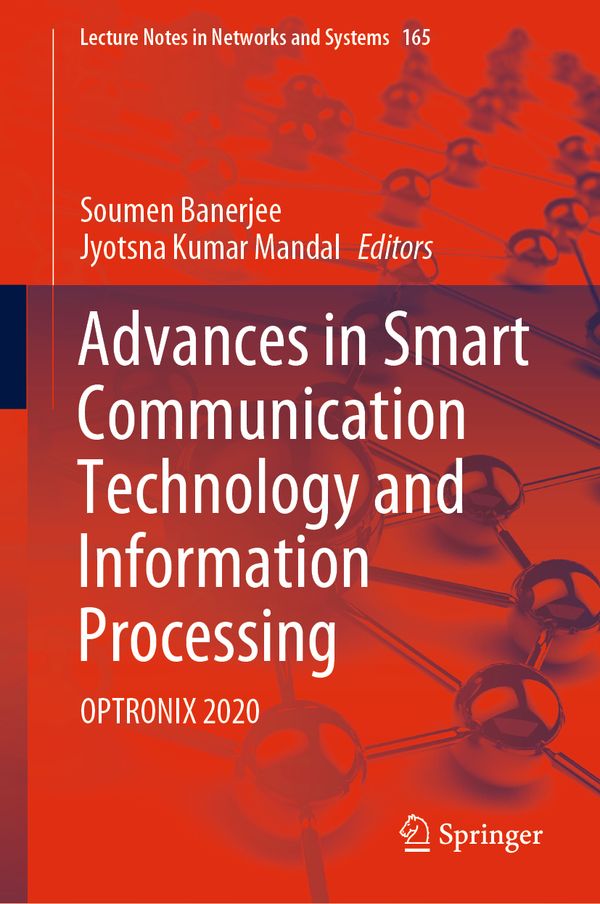 Advances in Smart Communication Technology and Information Processing | 1:a upplagan