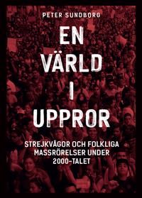 En värld i uppror | 1:a upplagan