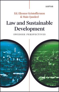 Law and Sustainable Development: Swedish Perspectives
