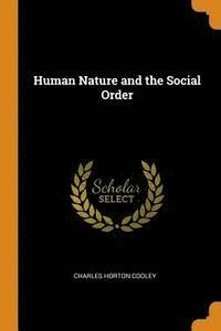 Human Nature and the Social Order