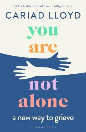 You Are Not Alone