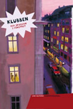 Klubben och skuggan i fönstret | 1:a upplagan