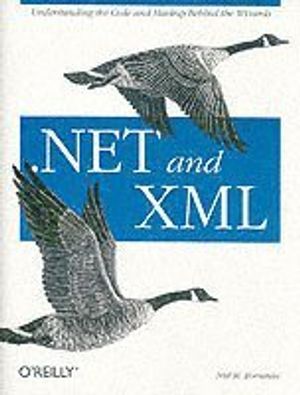 .NET and XML | 1:a upplagan