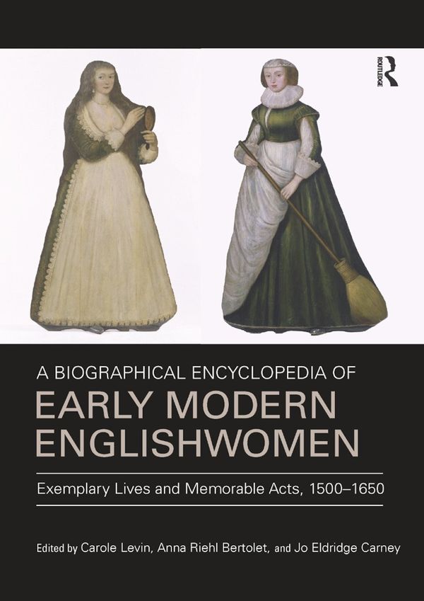 A Biographical Encyclopedia of Early Modern Englishwomen | 1:a upplagan