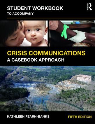 Student Workbook to Accompany Crisis Communications | 5:e upplagan