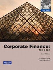 Corporate Finance: The Core: Global Edition