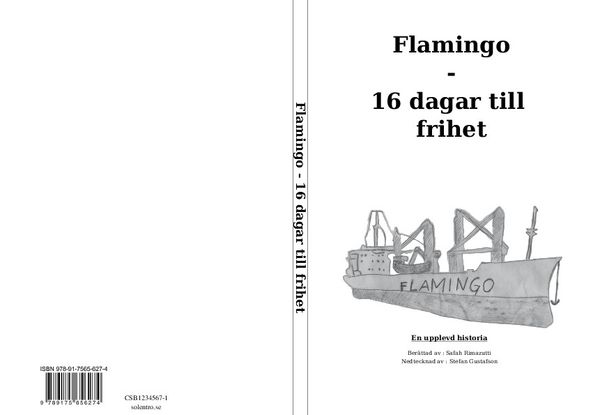 Flamingo - 16 dagar till frihet | 0:e upplagan