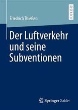 Der Luftverkehr und seine Subventionen | 1:a upplagan