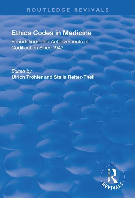 Ethics Codes in Medicine | 1:a upplagan