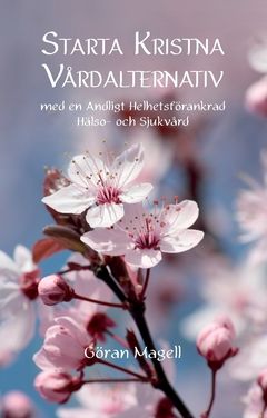 Starta kristna vårdalternativ | 0:e upplagan