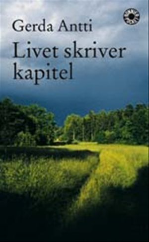 Livet skriver kapitel