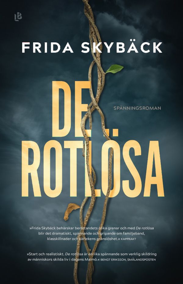 De rotlösa | 0:e upplagan