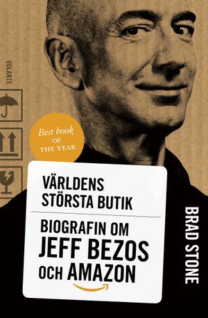 Amazon.com: Berättelsen om Jeff Bezos och världens största butik | 1:a upplagan