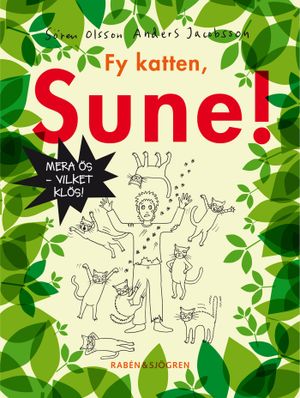 Fy katten, Sune! | 1:a upplagan