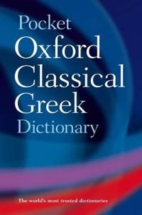 The Pocket Oxford Classical Greek Dictionary | 0:e upplagan