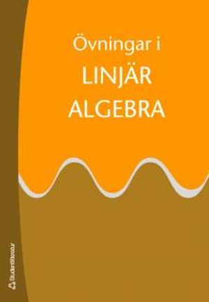 Övningar i Linjär algebra | 8:e upplagan