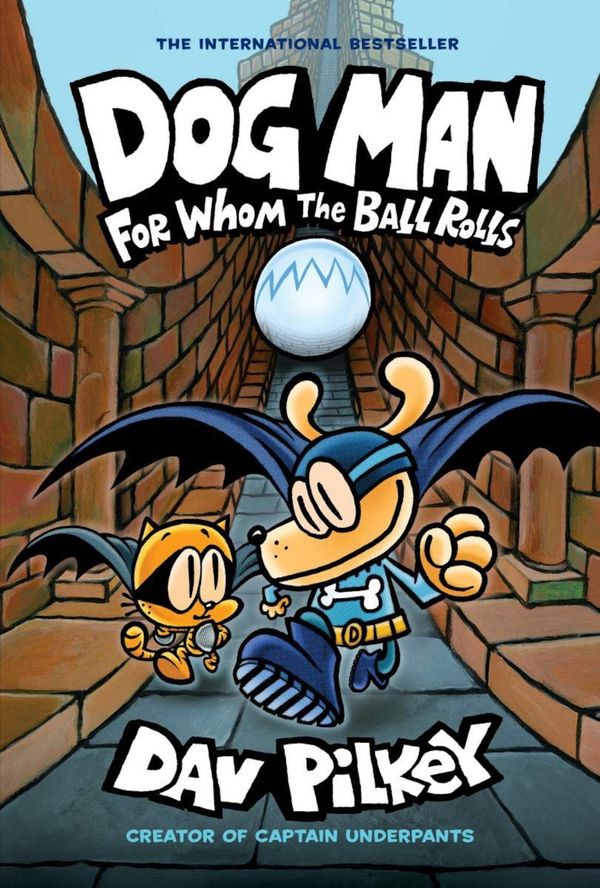 Dog Man 7: For Whom the Ball Rolls | 0:e upplagan