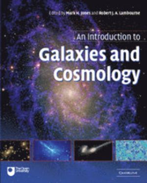 An Introduction to Galaxies and Cosmology