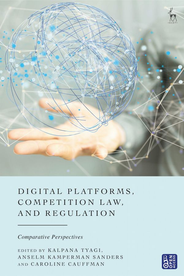 Digital Platforms, Competition Law, and Regulation | 0:e upplagan
