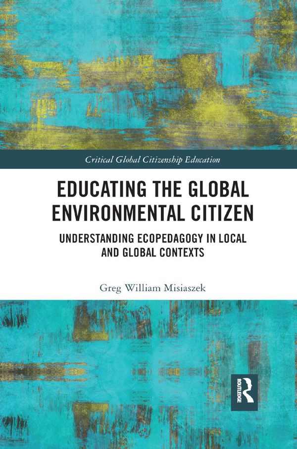 Educating the Global Environmental Citizen | 1:a upplagan