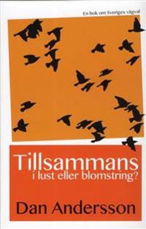 Tillsammans - i lust eller blomstring? | 1:a upplagan